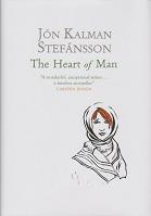 The Heart of Man by Jon Kalman Stefansson